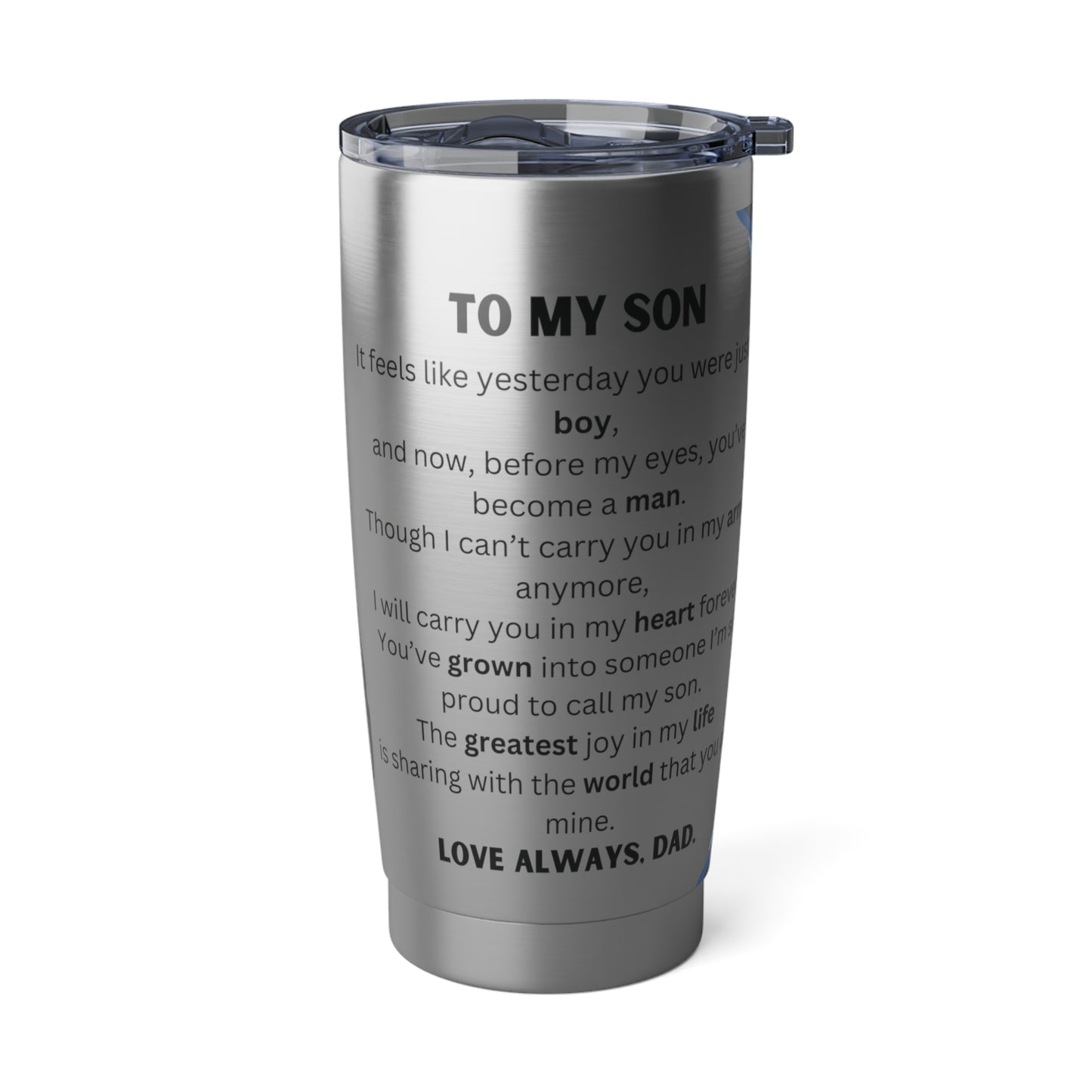 Greatest Joy In Life- 20oz tumbler