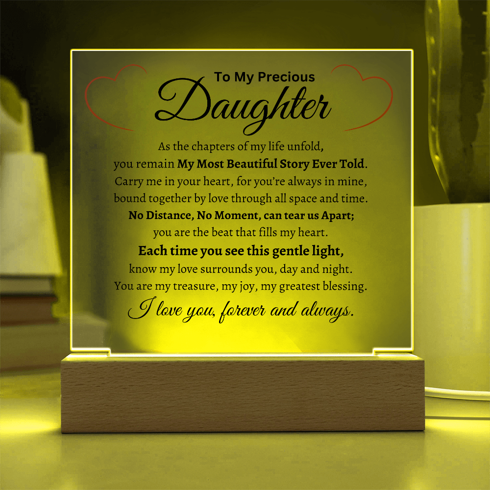 My Precious Daughter- Acrylic Plaque