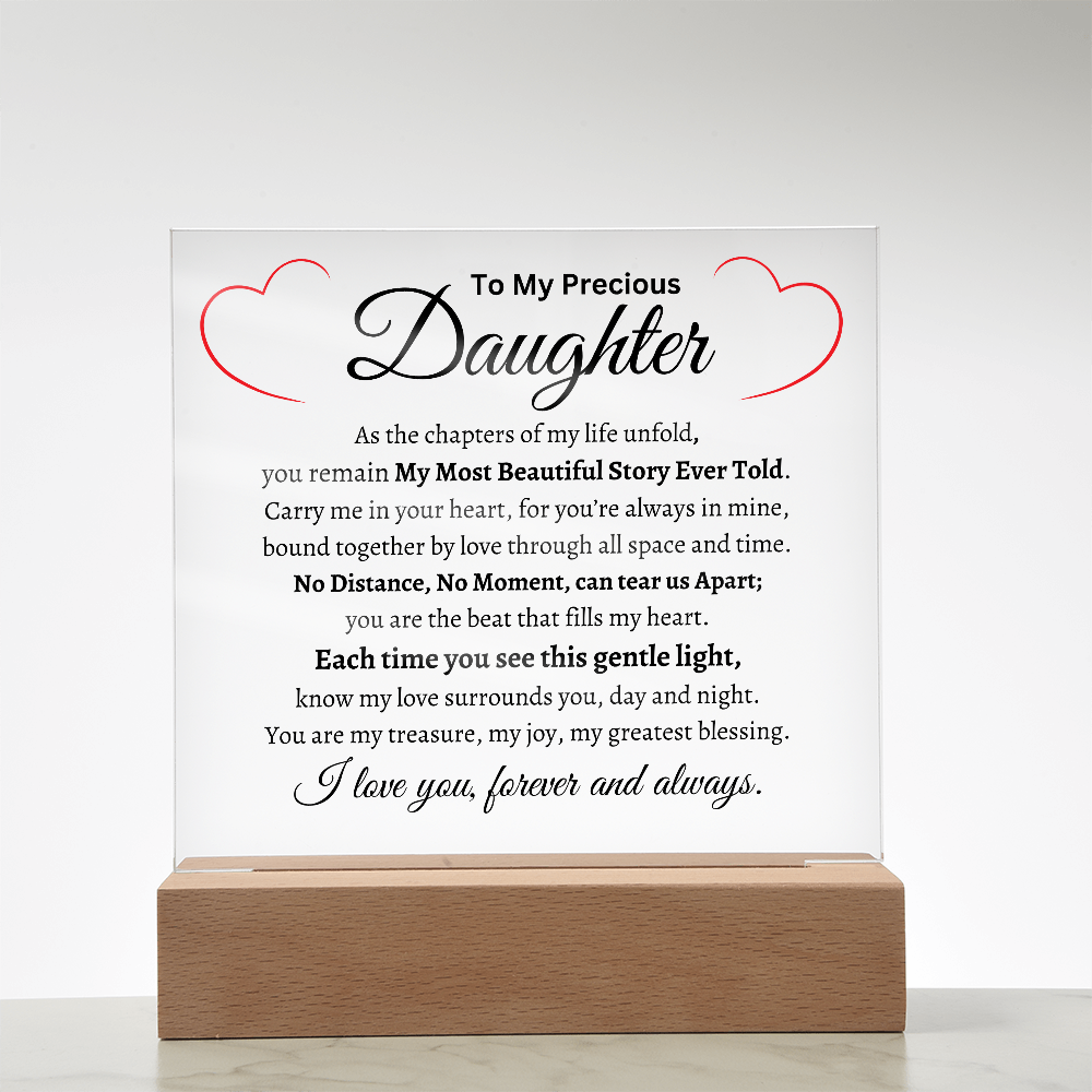 My Precious Daughter- Acrylic Plaque