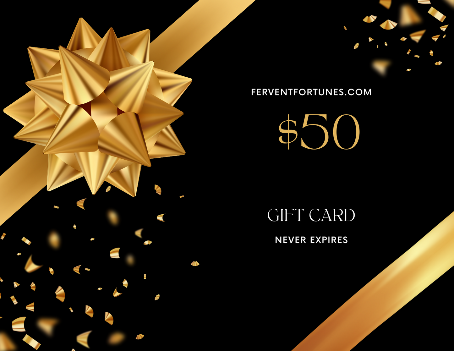 Fervent Fortunes  Digital Gift Card