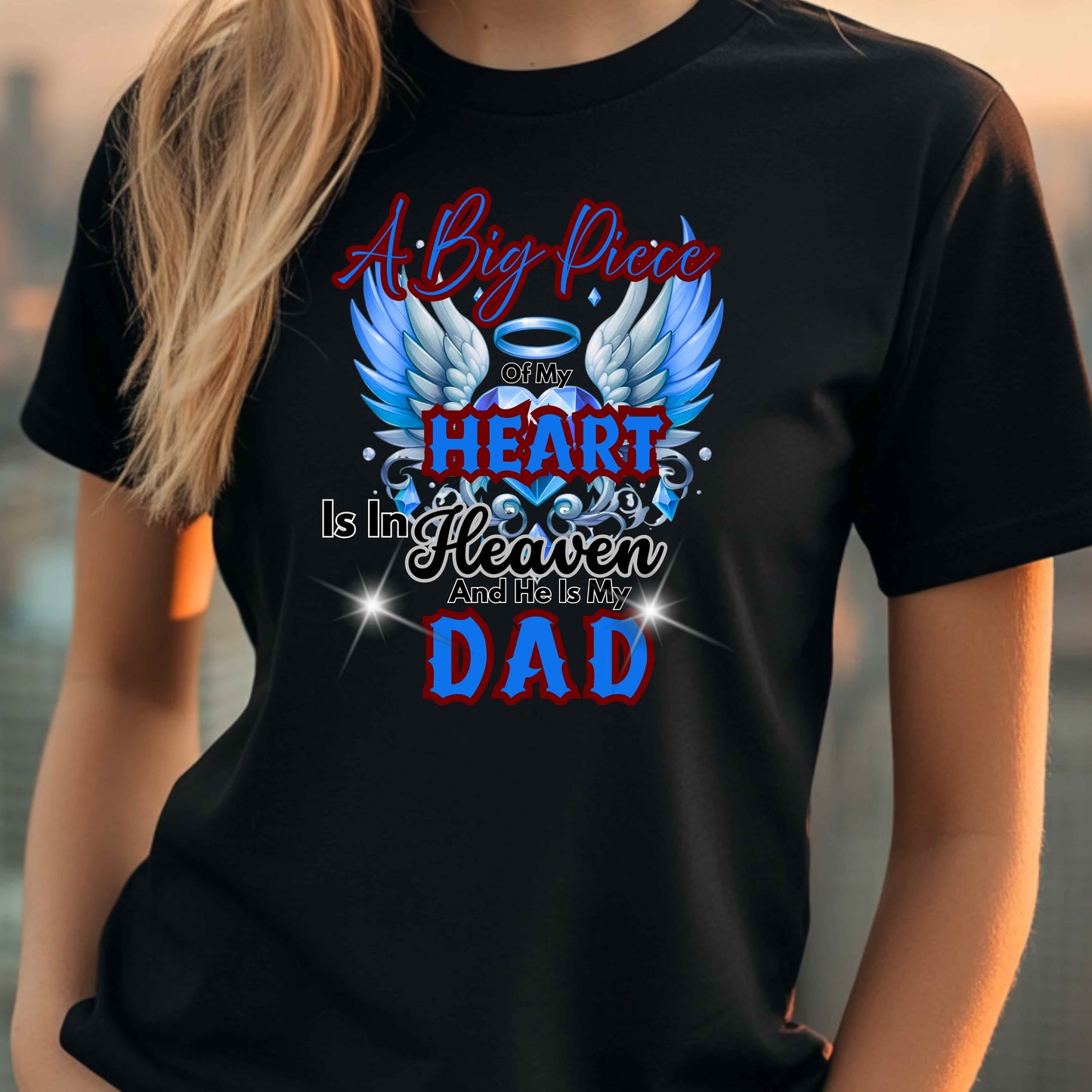 Dad In Heaven Memorial T-Shirt