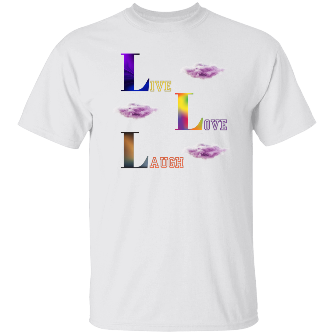 Live/Love/Laugh T-Shirt