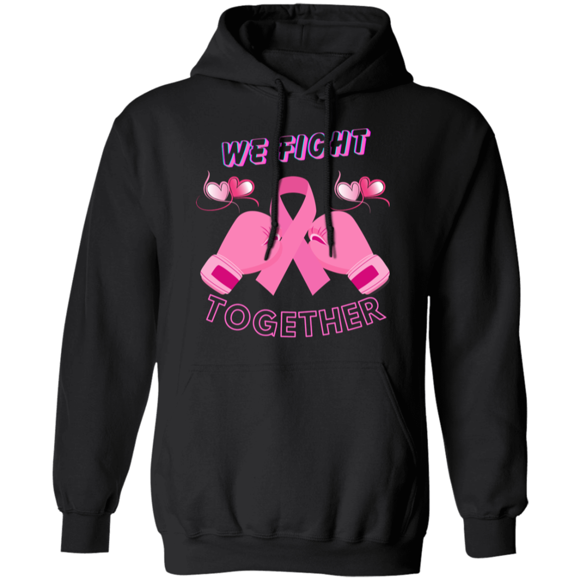 We Fight Together (Unisex) Pullover Hoodie