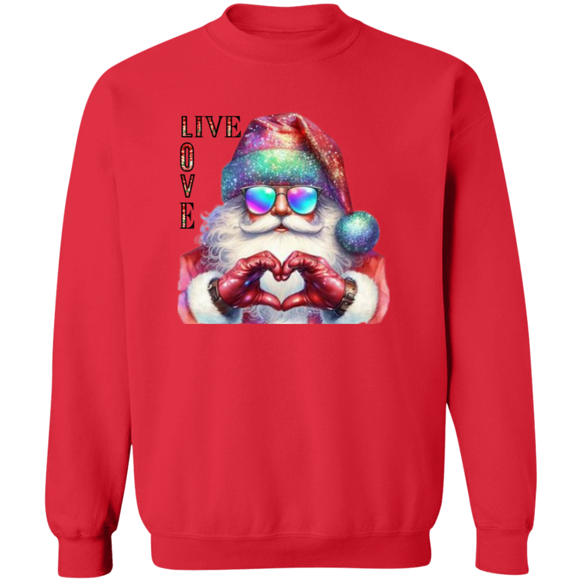 Live/Love Christmas  Crewneck Pullover Sweatshirt