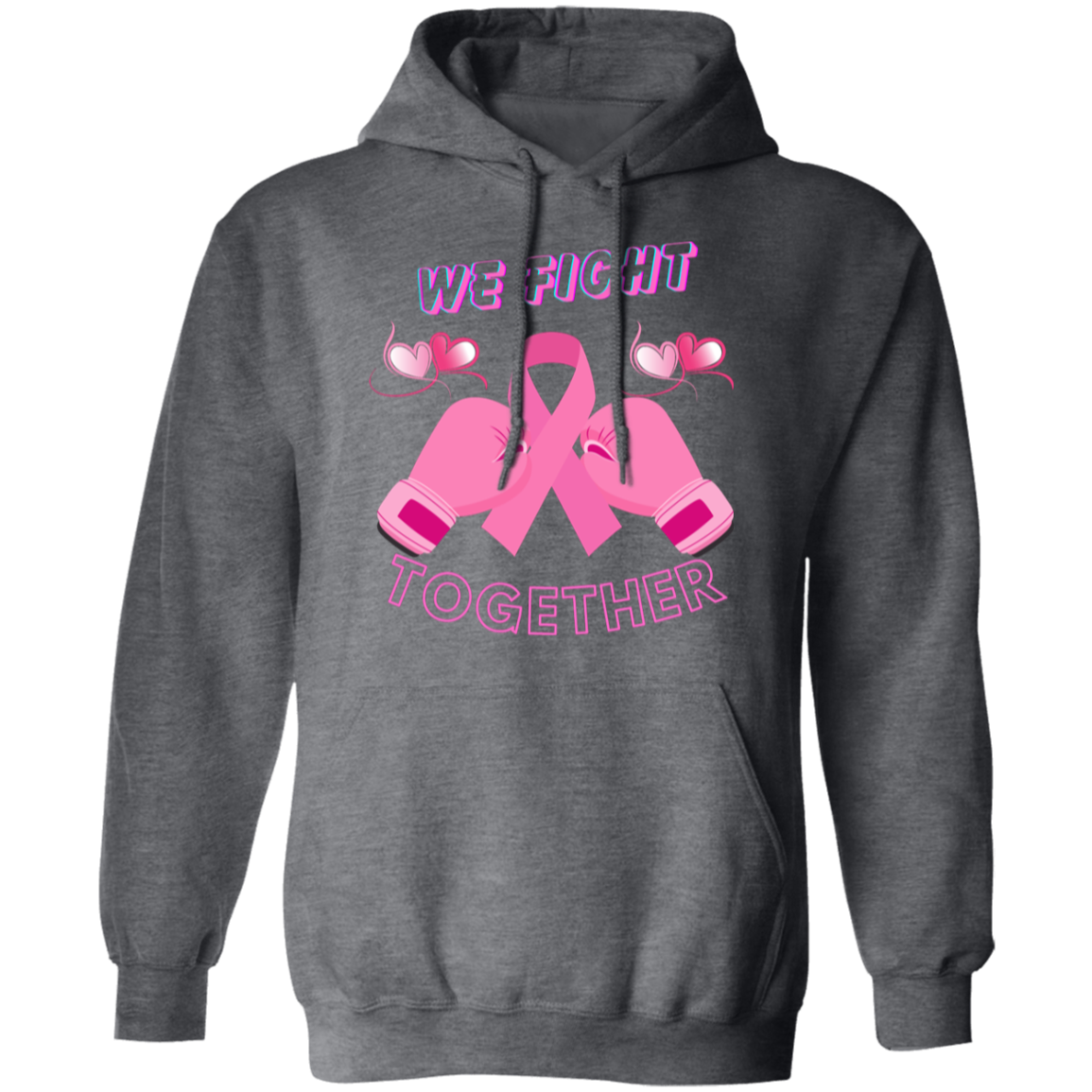 We Fight Together (Unisex) Pullover Hoodie