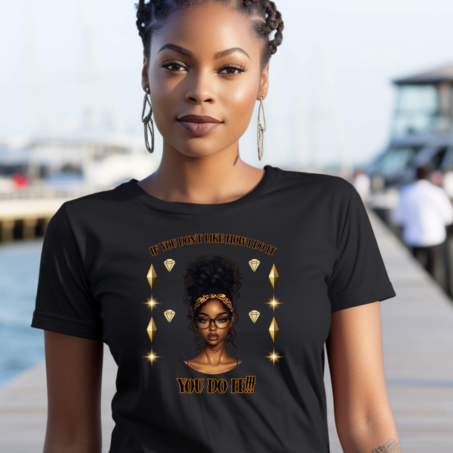 You Do It Sarcastic T-Shirt