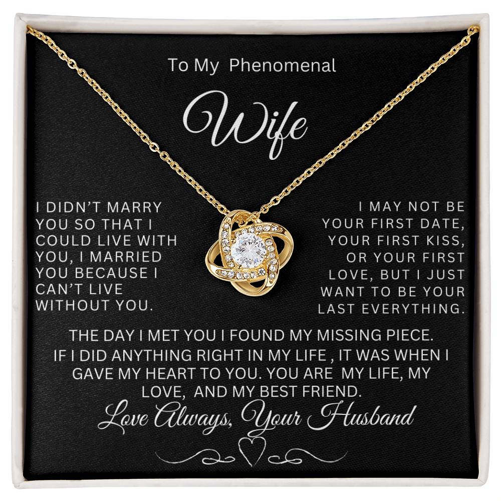 My Phenomenal Wife [Love Knot Necklace]