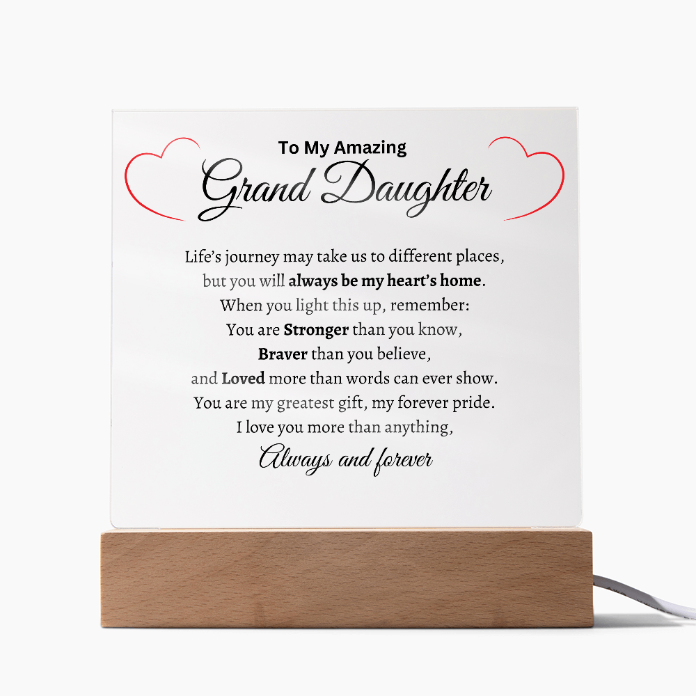 To My Amazing Grand Daughter - Acrylic Plaque