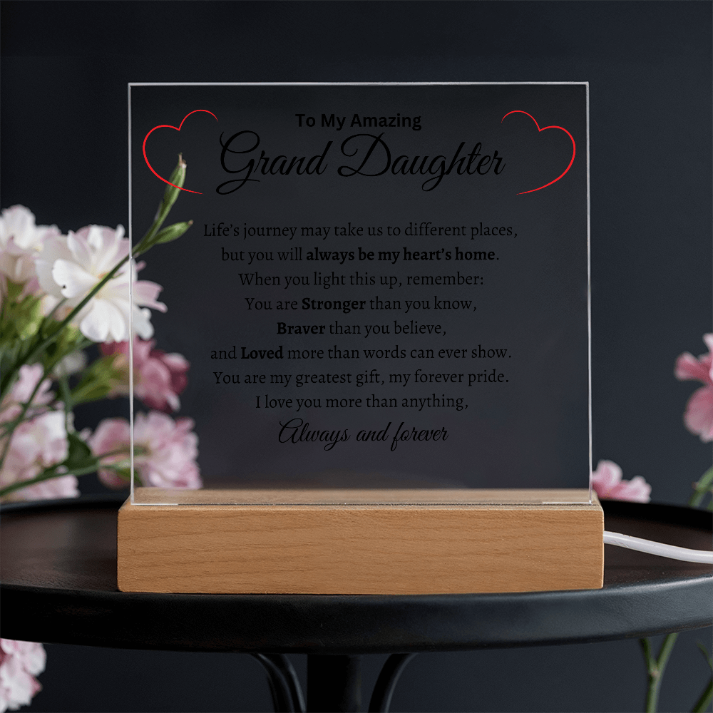 To My Amazing Grand Daughter - Acrylic Plaque